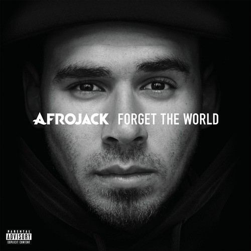 Afrojack forget the - -,
